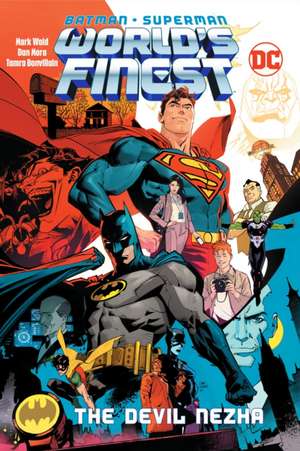 Batman/Superman: World's Finest Vol. 1: The Devil Nezha de Mark Waid