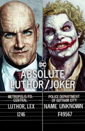 Absolute Luthor/Joker de Brian Azzarello