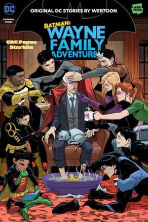 Batman: Wayne Family Adventures Volume Five de Crc Payne