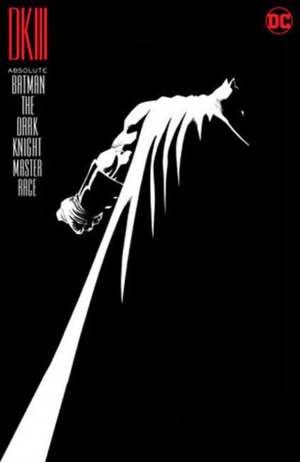 Absolute Batman: The Dark Knight-Master Race (New Edition) de Brian Azzarello