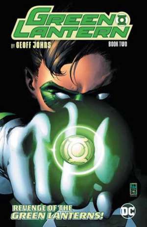 Green Lantern by Geoff Johns Book Two (New Edition) de Geoff Johns