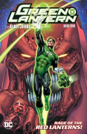 Green Lantern by Geoff Johns Book Four de Geoff Johns