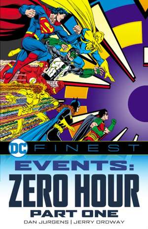 DC Finest: Events: Zero Hour Part 1 de Dan Jurgens