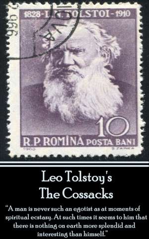 Leo Tolstoy's Cossacks de Leo Nikolayevich Tolstoy