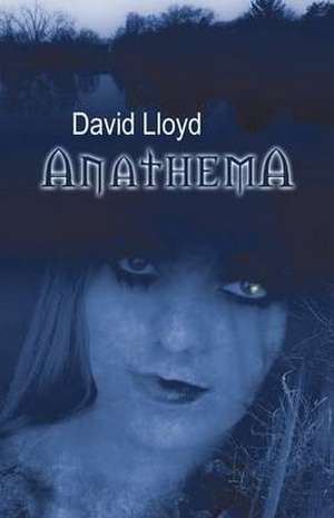 Anathema de David Lloyd