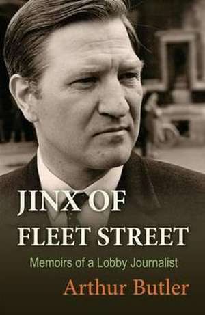 Jinx of Fleet Street de Arthur Butler