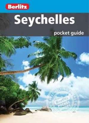 Berlitz: Berlitz Pocket Guide Seychelles (Travel Guide)