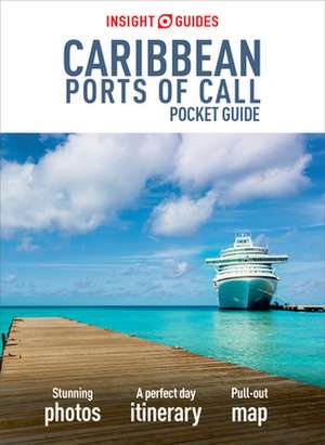 Insight Guides: Pocket Caribbean Ports of Call de Insight Guides