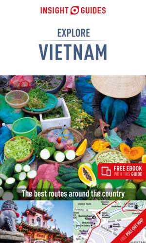 Insight Guides Explore Vietnam (Travel Guide with Free eBook) de Insight Travel Guide