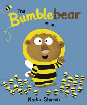 The Bumblebear de Nadia Shireen