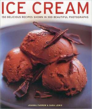 Ice Cream de Joanna Farrow