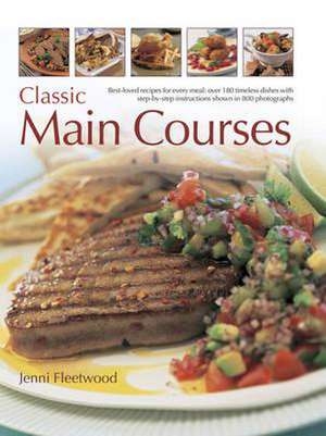 Classic Main Courses de Jenni Fleetwood