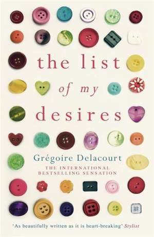 The List of my Desires de Gregoire Delacourt