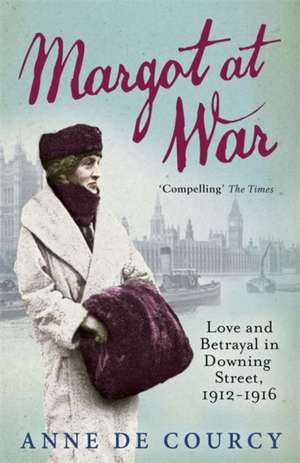 Margot at War de Anne De Courcy