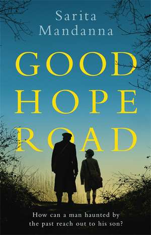 Good Hope Road de Sarita Mandanna