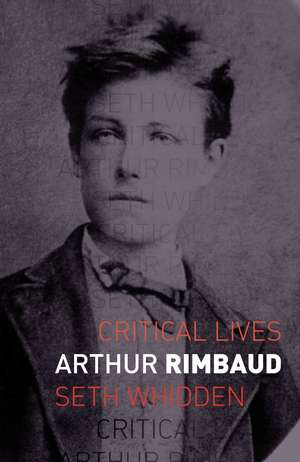 Arthur Rimbaud de Professor Seth Whidden