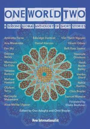 One World Two: Global Anthology of Short Stories Volume 2 de Various