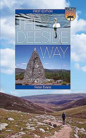 The Deeside Way de Peter Evans