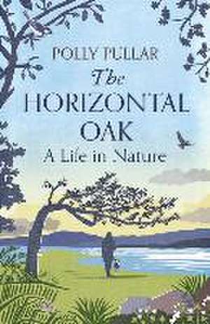 The Horizontal Oak de Polly Pullar