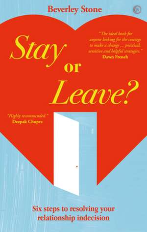 Stay or Leave de Bev Stone