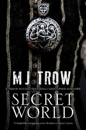 Secret World de M J Trow