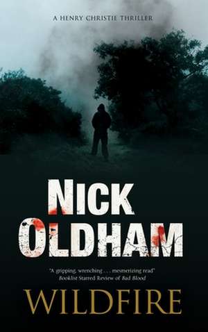 Wildfire de Nick Oldham