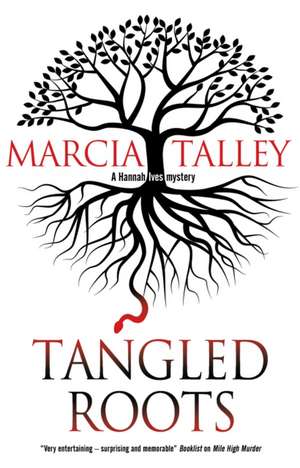 Tangled Roots de Marcia Talley