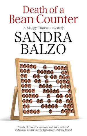 Death of a Bean Counter de Sandra Balzo