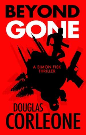 Beyond Gone de Douglas Corleone