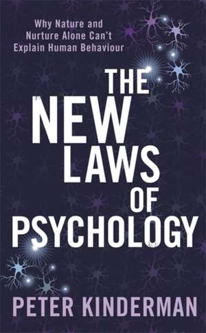 The New Laws of Psychology de Peter Kinderman