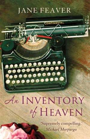 Inventory of Heaven de Jane Feaver