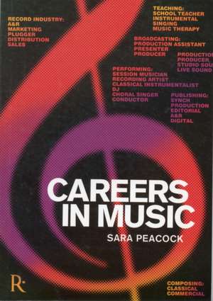 Careers In Music de Sara Peacock