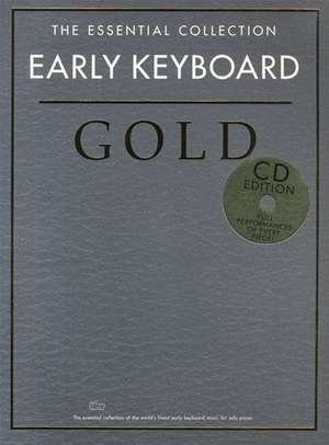 THE ESSENTIAL COLLECTION EARLY KEYBOARD GOLD PIANO BK/CD