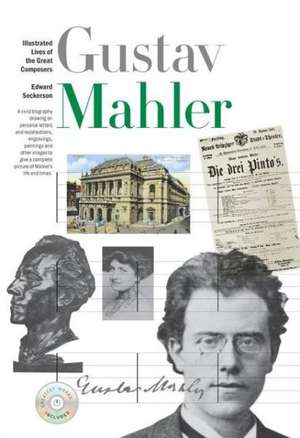 Gustav Mahler [With CD (Audio)]: (Selections) de Edward Seckerson