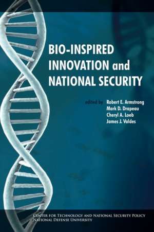 Bio-Inspired Innovation and National Security: The Official U.S. Army Ranger Handbook Sh21-76, Revised August 2010 de National Defense University