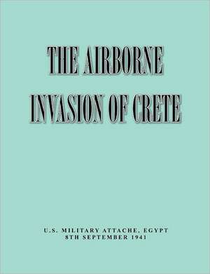 The Airborne of Invasion Crete de Military Intelligence Division