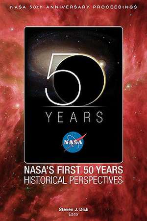 NASA's First 50 Years de NASA History Division