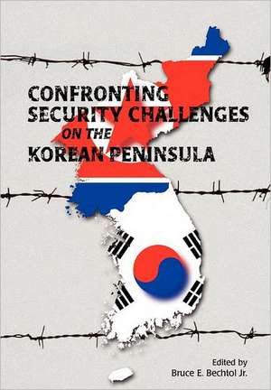 Confronting Security Challenges on the Korean Peninsula de Marine Corps University Press