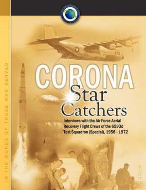 Corona Star Catchers de Robert D. Mulchay