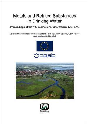 Metals and Related Substances in Drinking Water de Prosun Bhattacharya