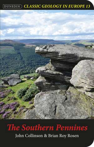 The Southern Pennines de Brian Roy Rosen