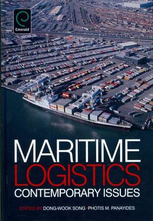 Maritime Logistics – Contemporary Issues de Dong–wook Song