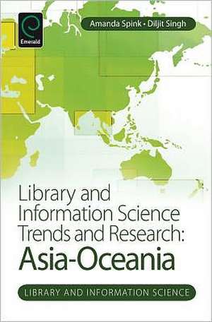 Library and Information Science Trends and Resea – Asia–Oceania de Amanda Spink