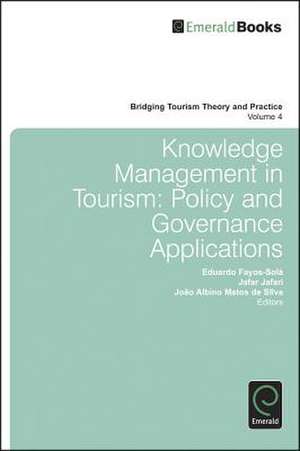 Knowledge Management in Tourism – Policy and Governance Applications de Eduardo Fayos–sola