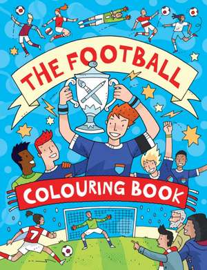 Football Colouring Book de Clive Goodyer