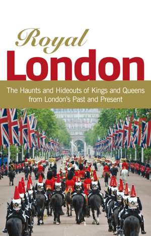 Royal London de Karen Pierce Goulding