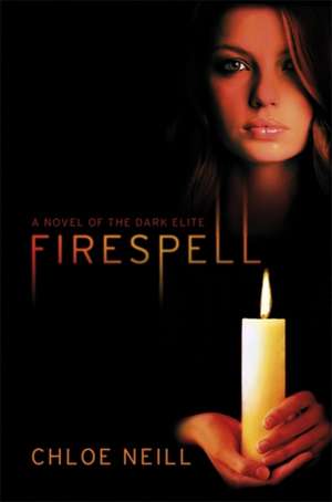 Firespell de Chloe Neill