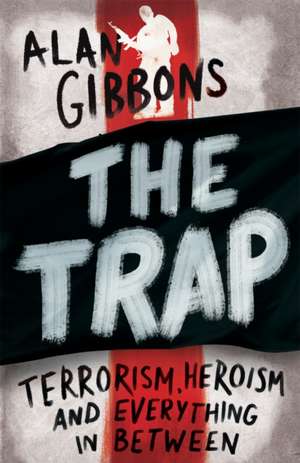 The Trap de Alan Gibbons