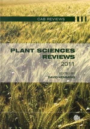 Plant Sciences Reviews 2011 de David Hemming