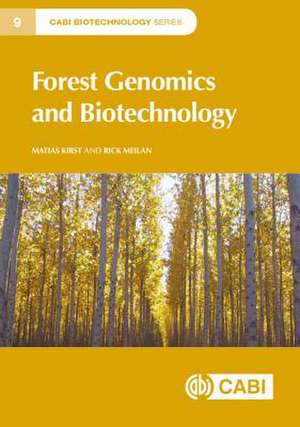 Forest Genomics and Biotechnology de Richard Meilan